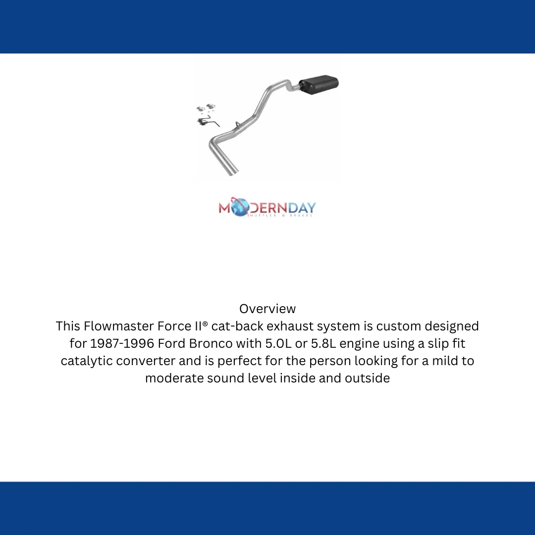 1987-1996 Ford Bronco Cat-Back Exhaust Flowmaster Stainless Steel